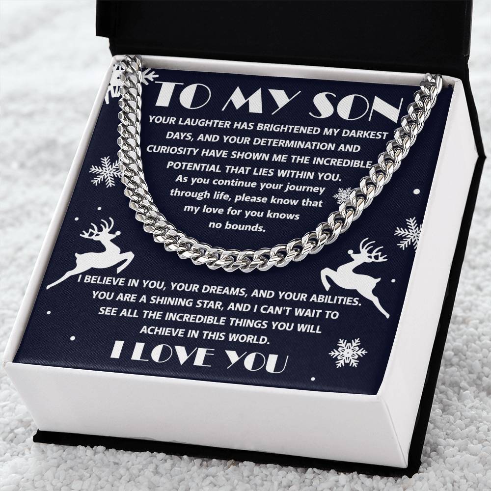 To My Son - I Believe In You - Cuban Link Chain