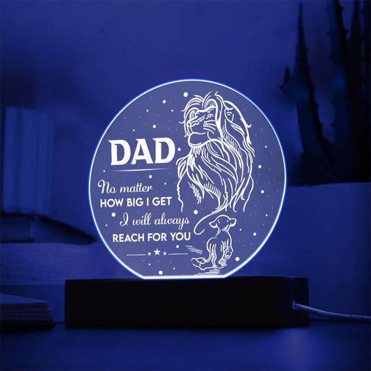 Dad Acrylic Circle Plaque - Reach For You