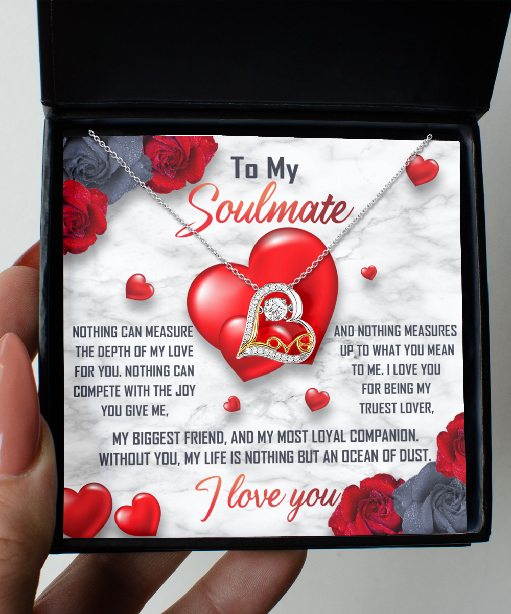 Soulmate Heart Necklace - My Truest Lover