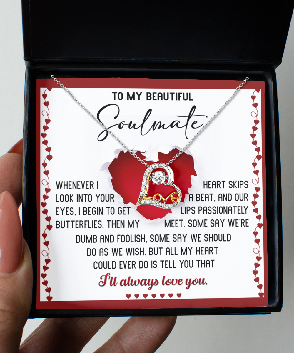 Soulmate Heart Necklace - Always Love You
