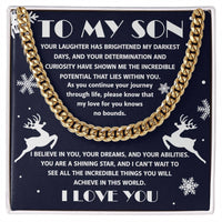 Load image into Gallery viewer, To My Son - I Believe In You - Cuban Link Chain
