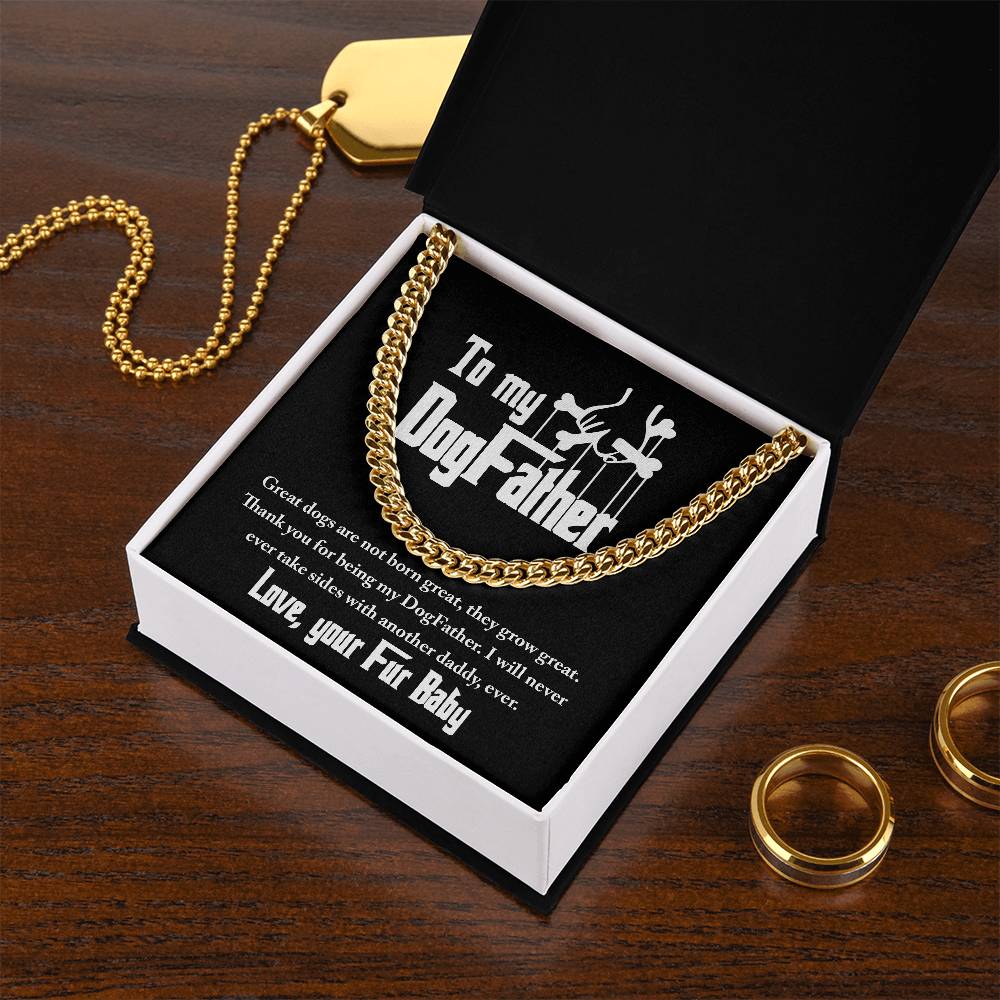 Dog Father Cuban Link Chain - Never Take Sides