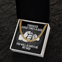 Load image into Gallery viewer, Be My Dad - Cuban Link Chain
