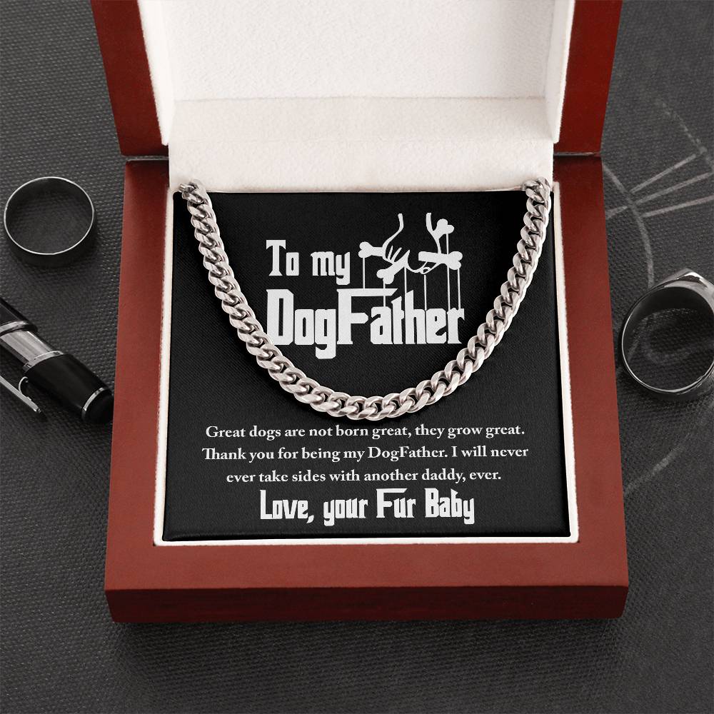 Dog Father Cuban Link Chain - Never Take Sides