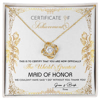 Load image into Gallery viewer, Maid of Honor Love Knot Necklace - Certificate
