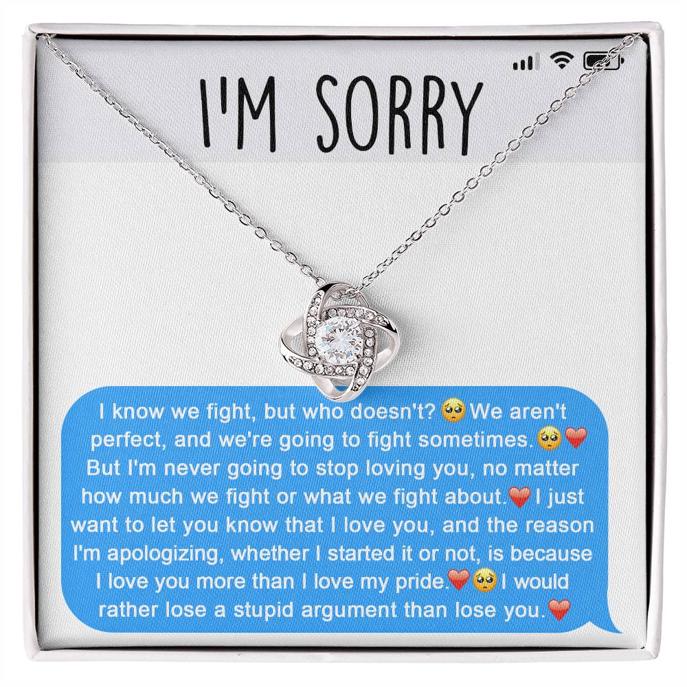 I'm Sorry Love Knot Necklace - Stupid Argument