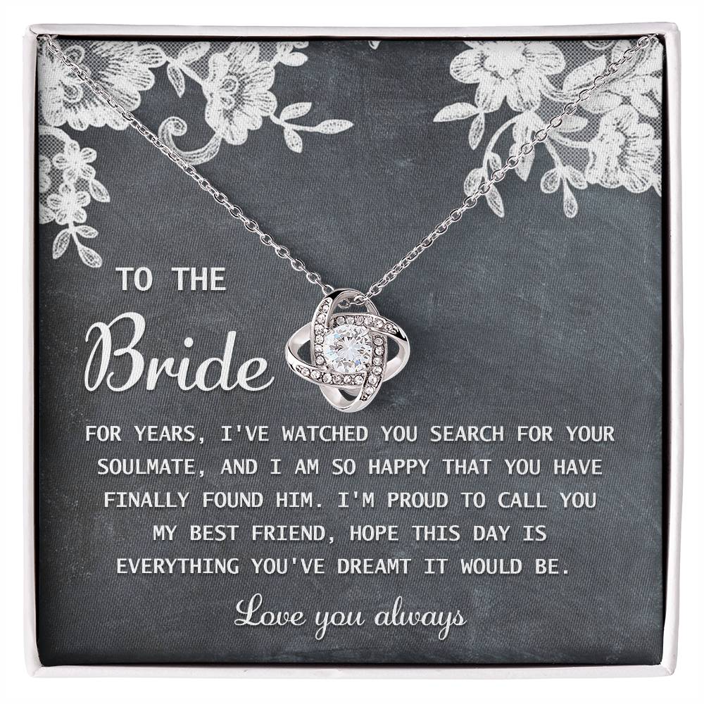 Bride Love Knot Necklace - My Best Friend