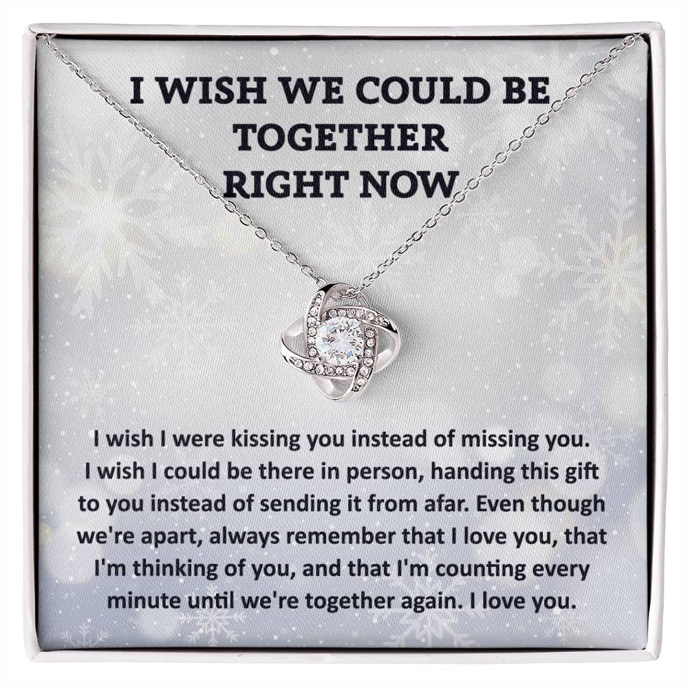 I Miss You - Love Knot Necklace - I Wish