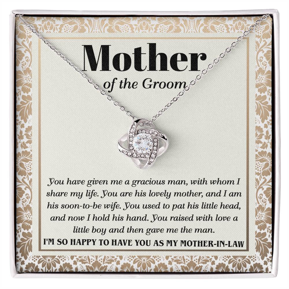 Mom of Groom Love Knot Necklace - To Have You