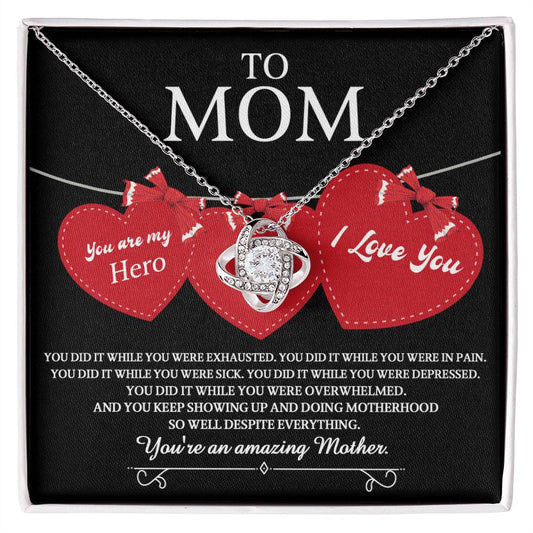 Mom Love Knot Necklace - You Did It