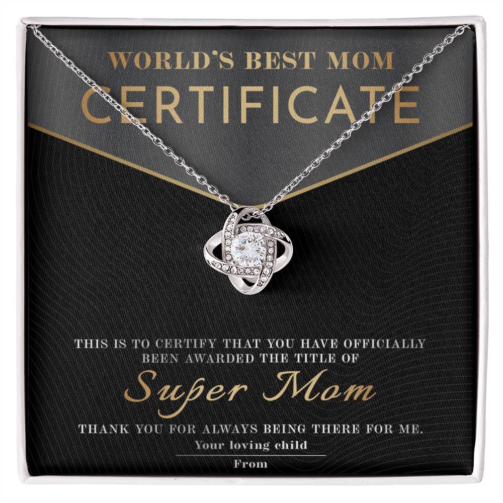 Mom Love Knot Necklace - Best Mom Certificate