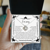 Load image into Gallery viewer, I&#39;m Sorry Love Knot Necklace - No Excuse
