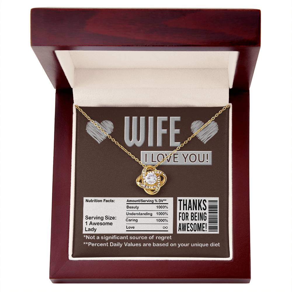 Wife Love Knot Necklace - Nutrition Facts