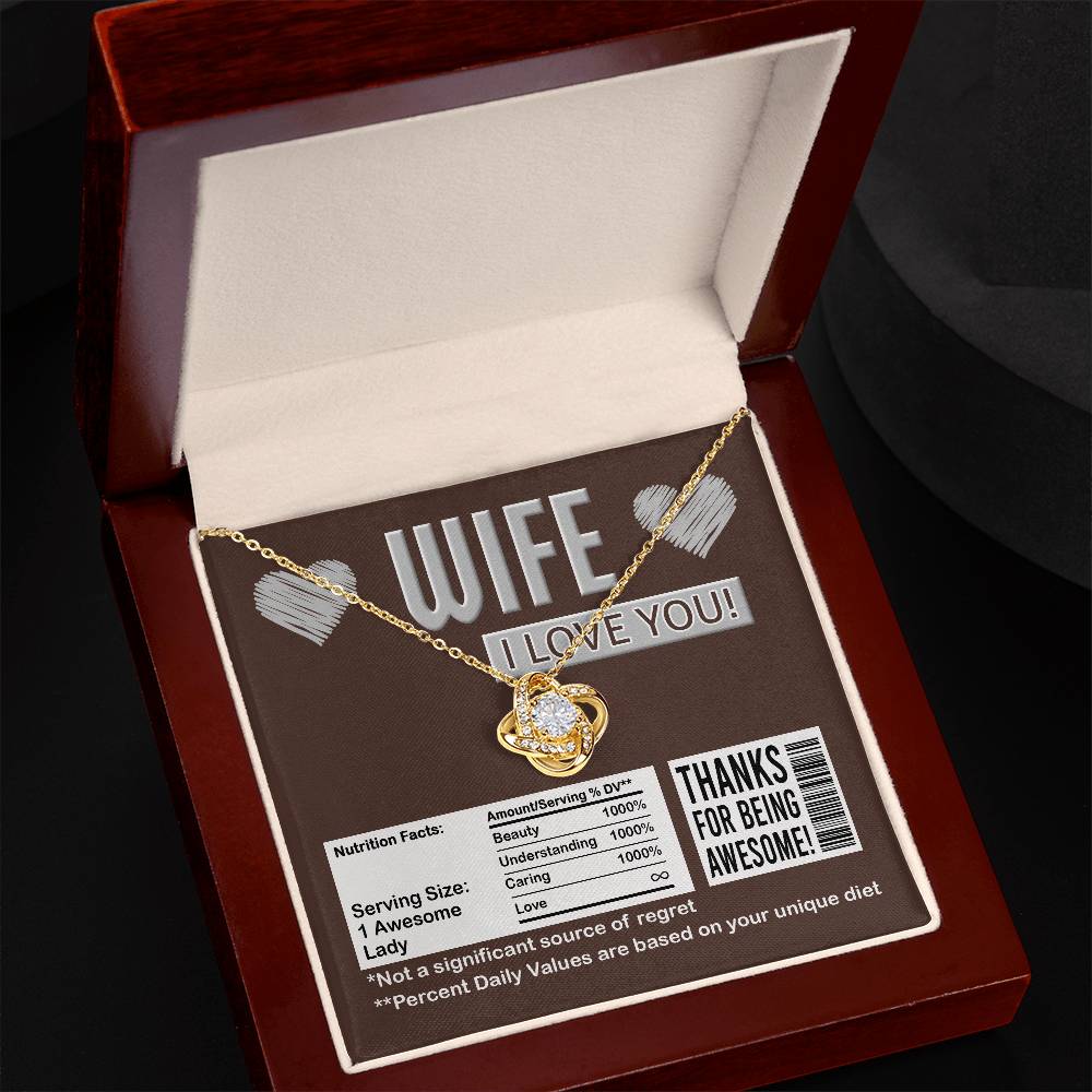 Wife Love Knot Necklace - Nutrition Facts