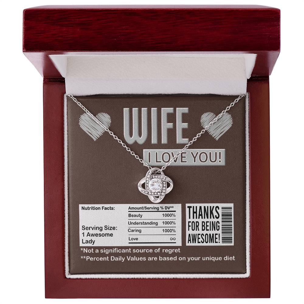 Wife Love Knot Necklace - Nutrition Facts