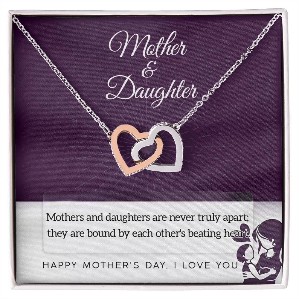 Mother & Daughter Interlocking Hearts - Never Truly Apart