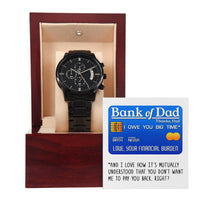 Load image into Gallery viewer, Bank of Dad - Metal Chronograph Watch
