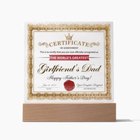 Load image into Gallery viewer, Girlfriend&#39;s Dad Acrylic Plaque - Certificate of Achievement
