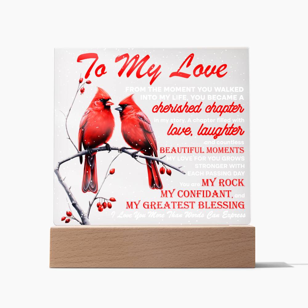 My Love Acrylic Plaque - Cherished Chapter