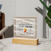 Load image into Gallery viewer, Dog Mom Certificate - Acrylic Square Plaque

