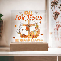 Load image into Gallery viewer, Fall Jesus - He Never Leaves - Acrylic Square Plaque
