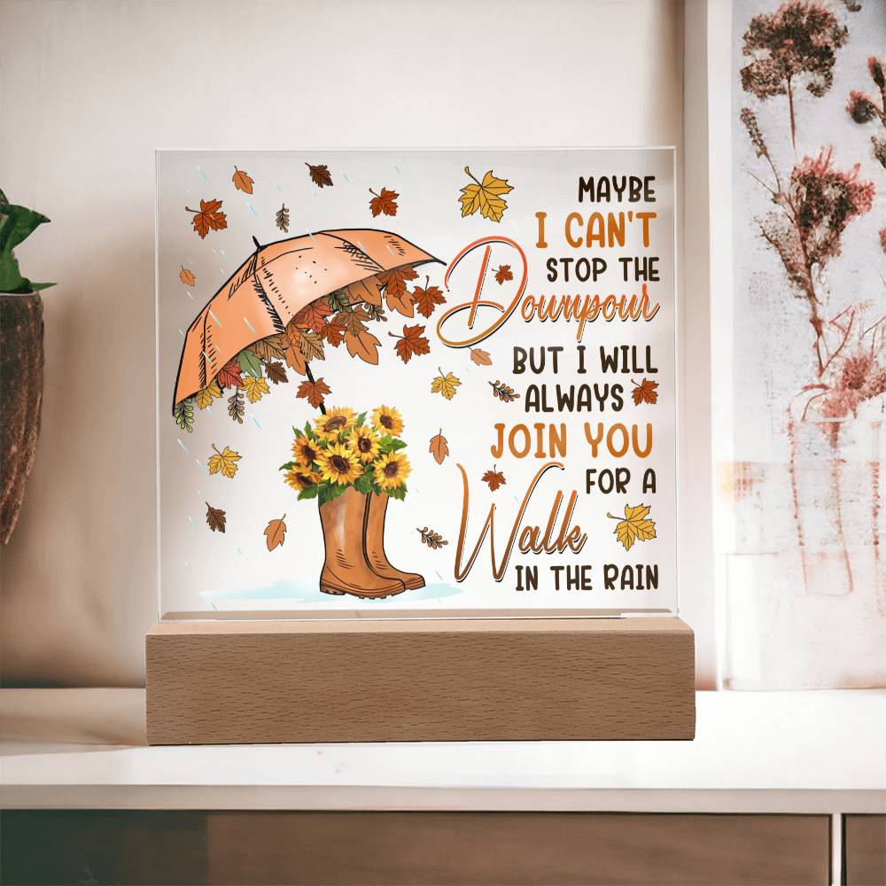 To My Friend - In The Rain - Acrylic Square Plaque