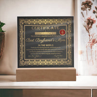 Load image into Gallery viewer, Boyfriend&#39;s Mom Acrylic Plaque - Certificate of Excellence

