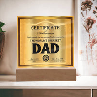 Load image into Gallery viewer, Dad Acrylic Plaque - Officially Recognized
