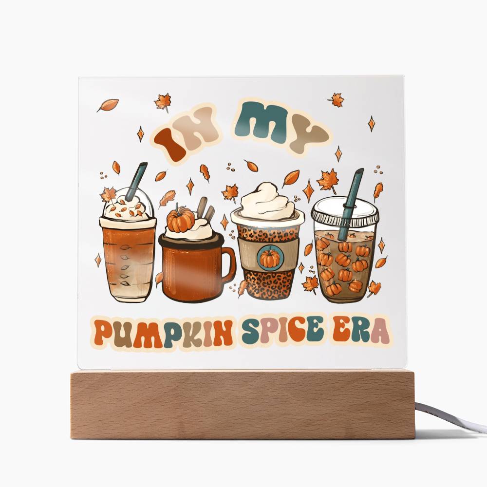 In My Pumpkin Spice Era - Acrylic Square Plaque