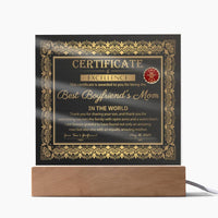 Load image into Gallery viewer, Boyfriend&#39;s Mom Acrylic Plaque - Certificate of Excellence
