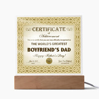 Load image into Gallery viewer, Boyfriend&#39;s Dad Acrylic Plaque - Certificate of Achievement
