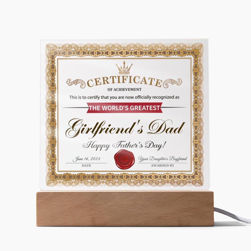 Girlfriend's Dad Acrylic Plaque - Certificate of Achievement