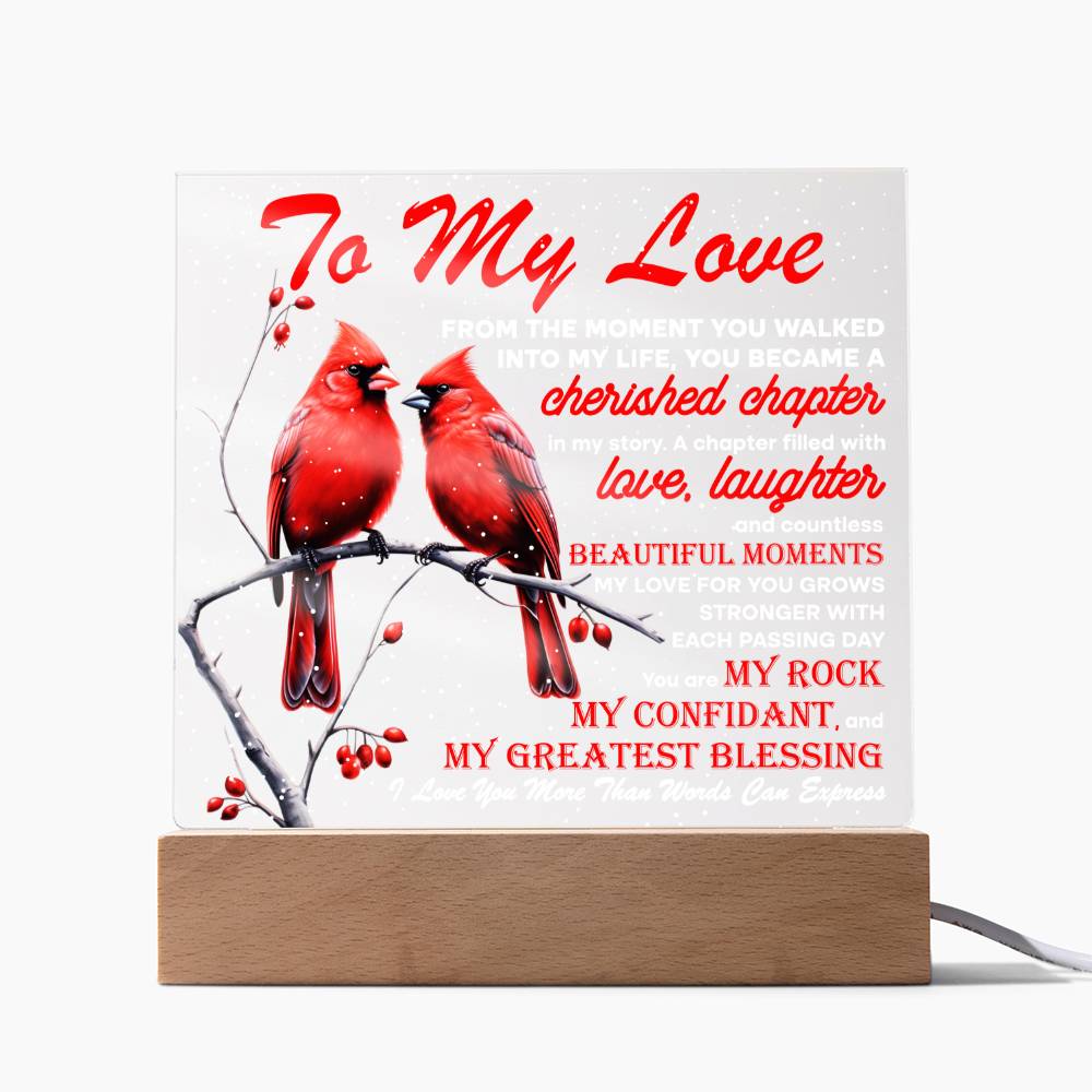 My Love Acrylic Plaque - Cherished Chapter