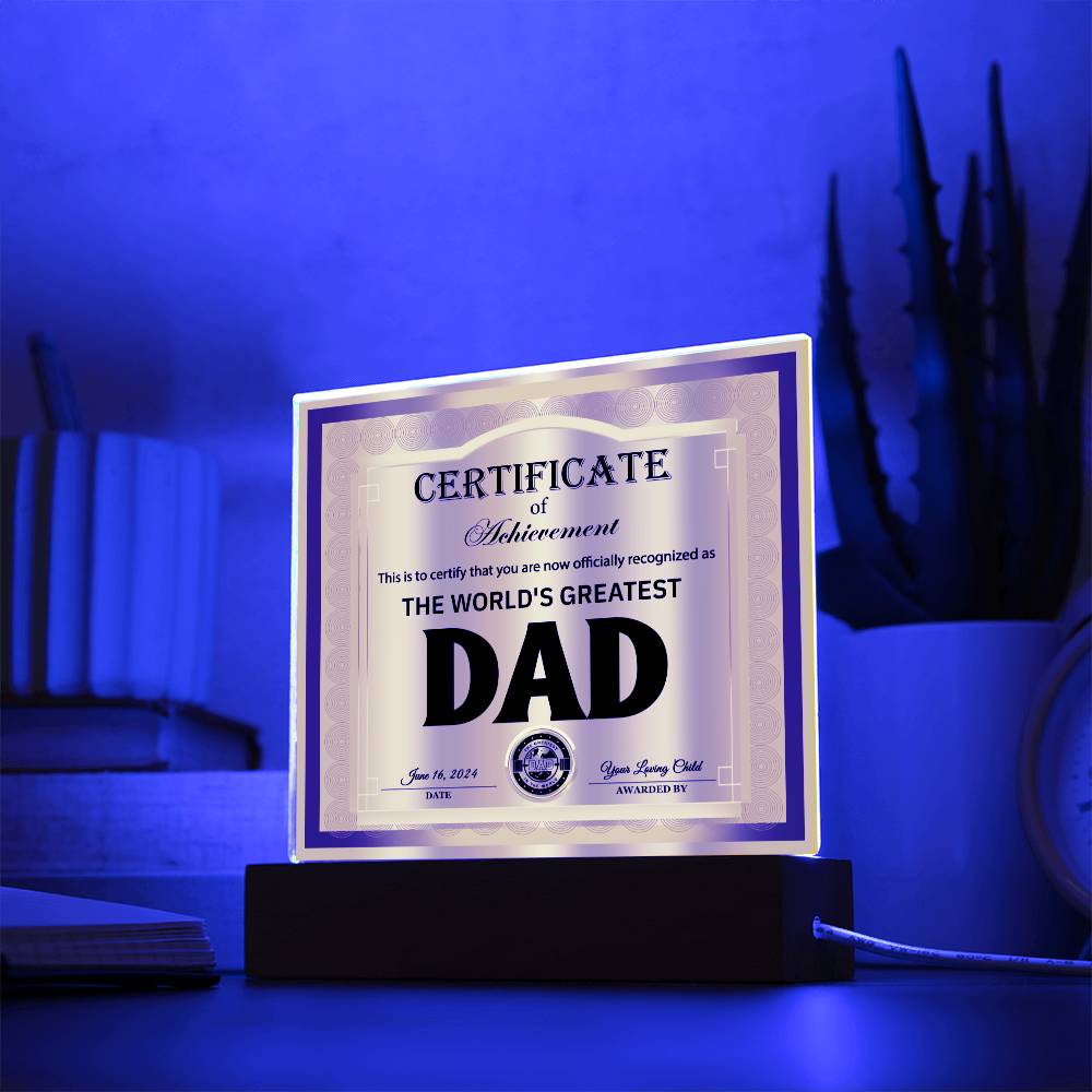Dad Acrylic Plaque - Officially Recognized