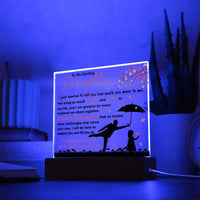 Load image into Gallery viewer, To My Daughter - Every Moment - Acrylic Square Plaque
