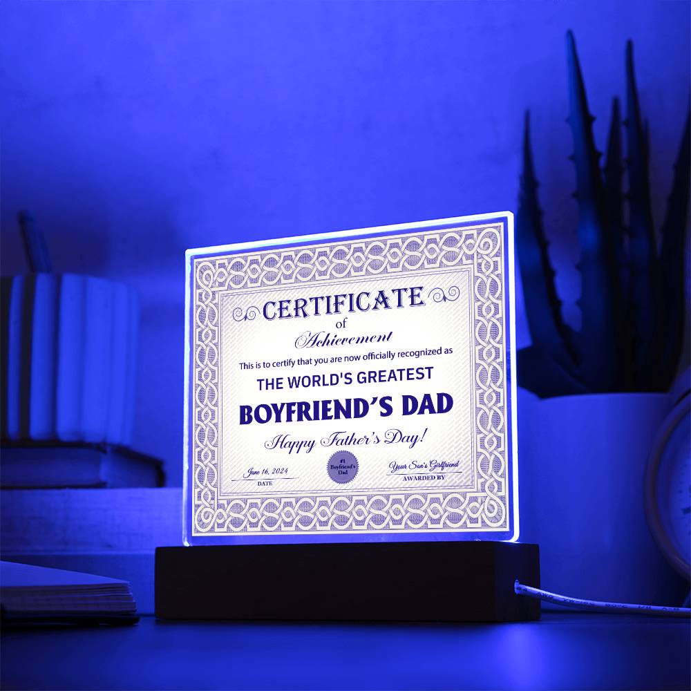 Boyfriend's Dad Acrylic Plaque - Certificate of Achievement