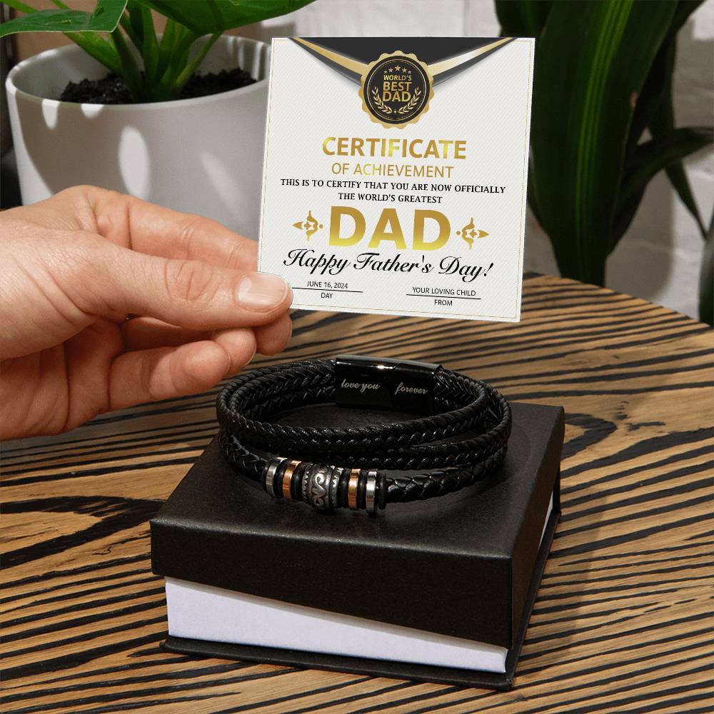 Dad Love You Forever Bracelet - Certificate of Achievement