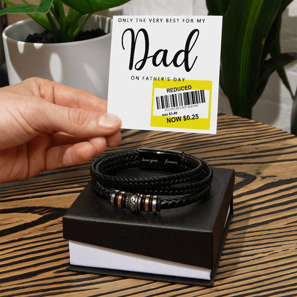 Dad Love You Forever Bracelet - Only The Very Best