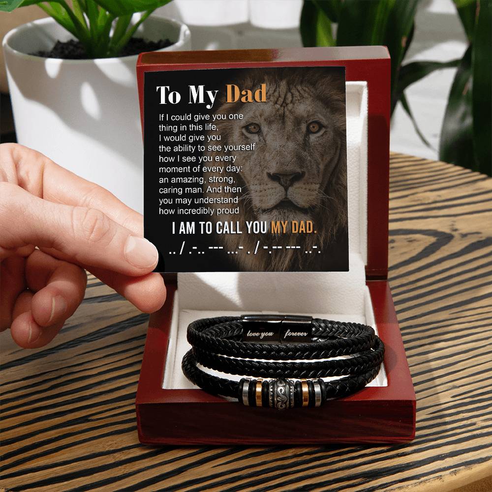 Dad Love Forever Bracelet - To Call You