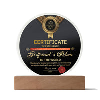 Load image into Gallery viewer, Girlfriend&#39;s Mom Acrylic Circle Plaque - Excellence
