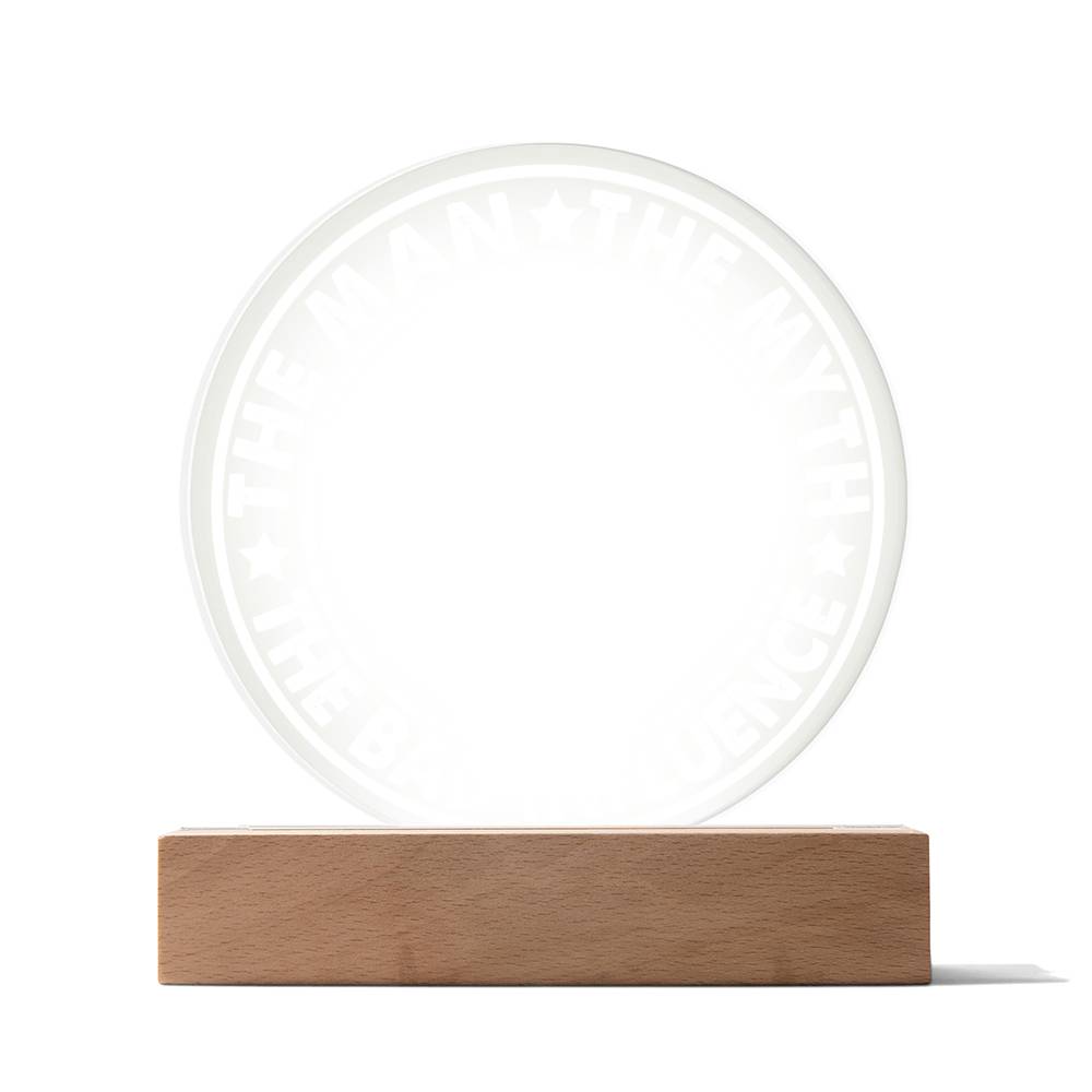 Dad Acrylic Circle Plaque - The Man