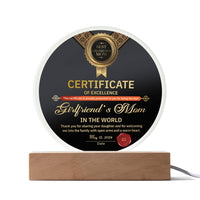 Load image into Gallery viewer, Girlfriend&#39;s Mom Acrylic Circle Plaque - Excellence
