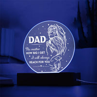 Load image into Gallery viewer, Dad Acrylic Circle Plaque - Reach For You
