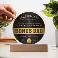 Load image into Gallery viewer, Bonus Dad Acrylic Circle Plaque - Certificate of Recognition
