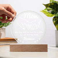 Load image into Gallery viewer, Mom Acrylic Circle Plaque - Hold My Hand
