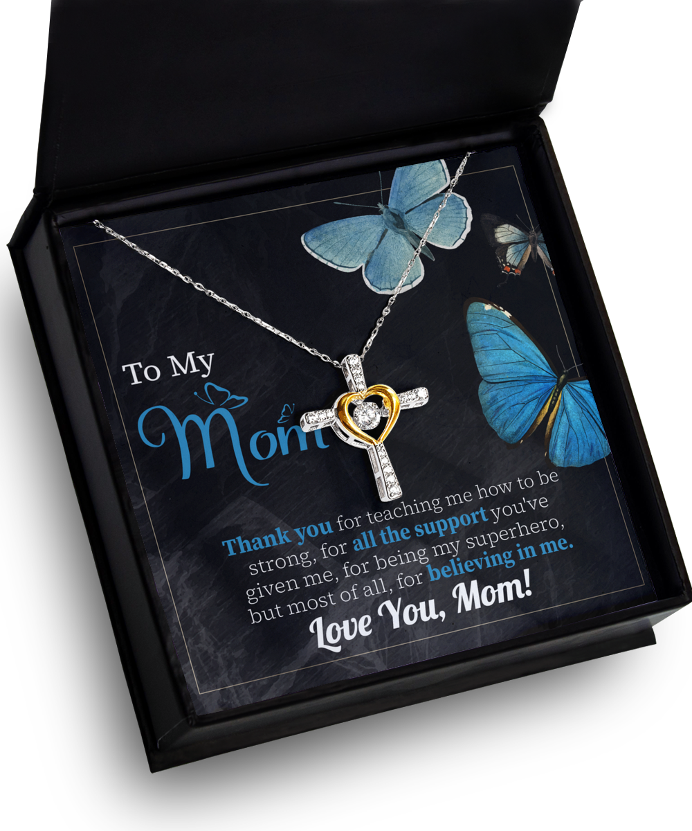 Mom Cross Necklace - Believing In Me