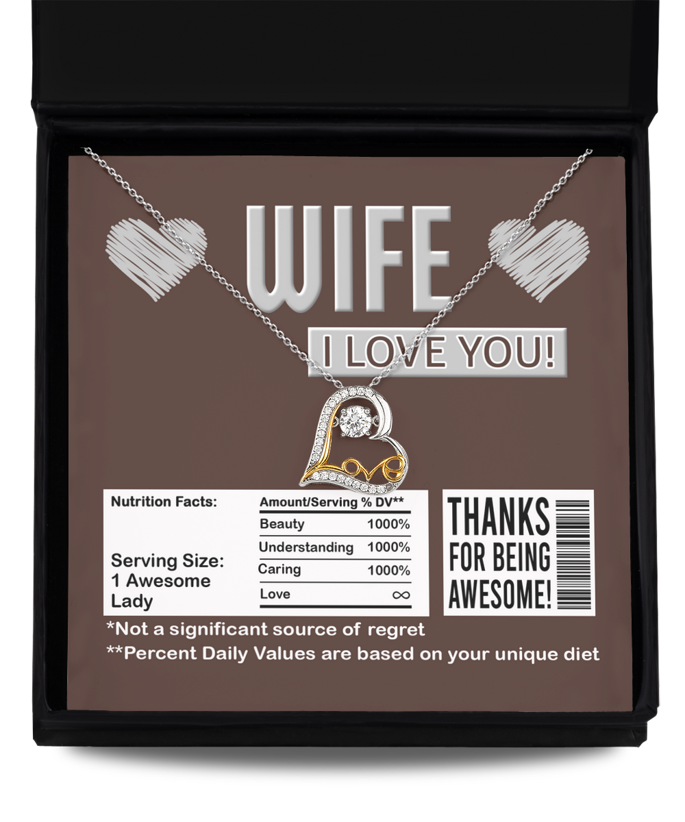 Wife Heart Necklace - Nutrition Facts