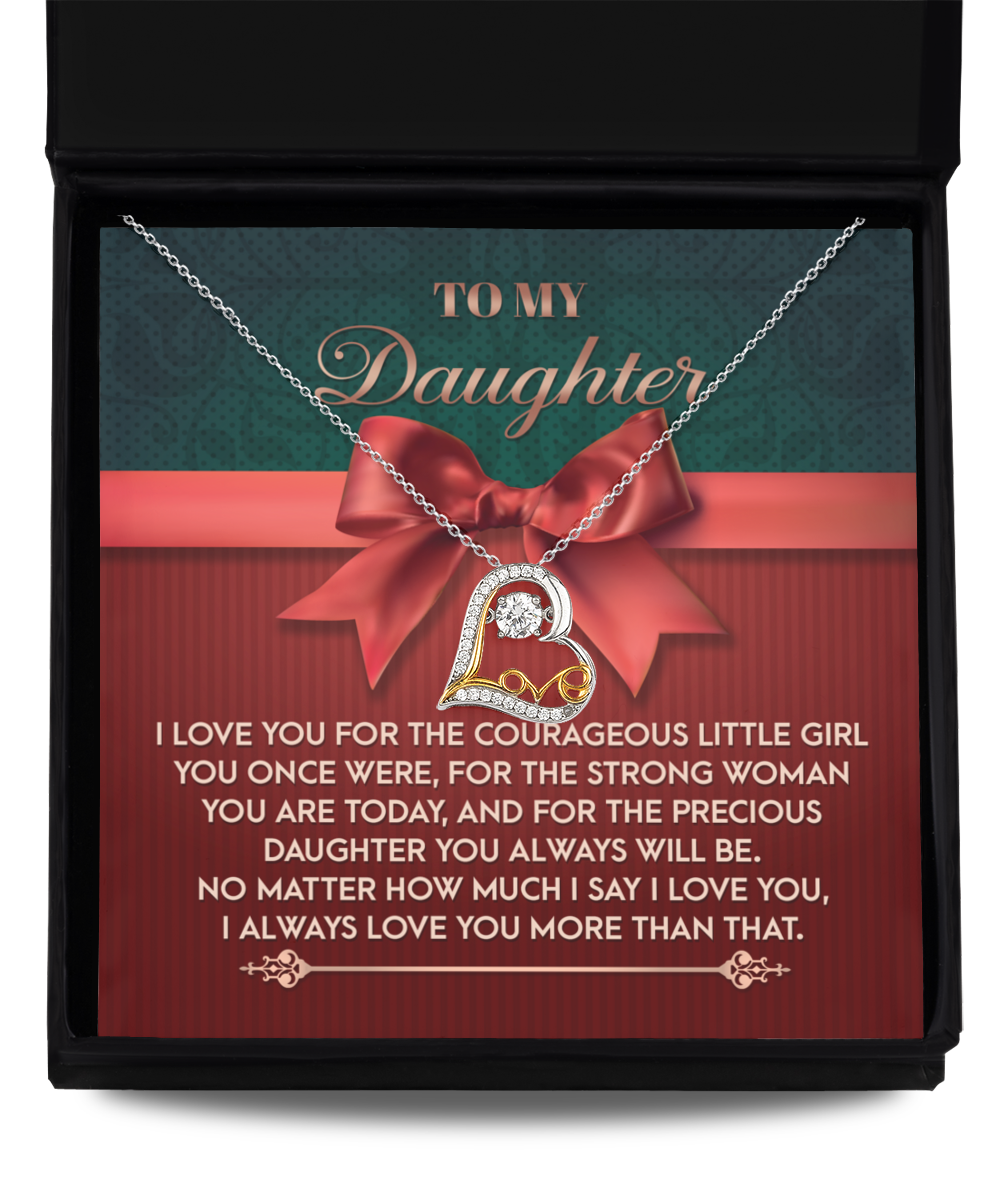 Daughter Heart Necklace - Always Will Be