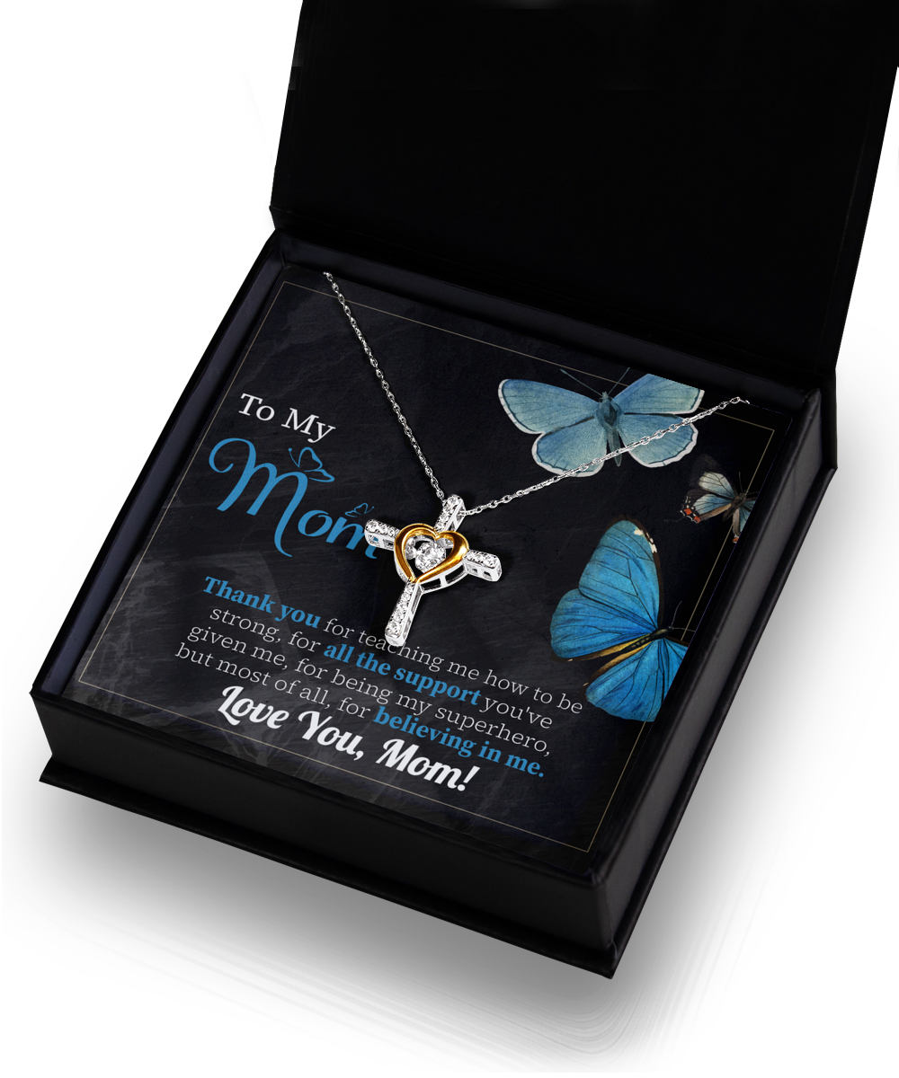 Mom Cross Necklace - Believing In Me