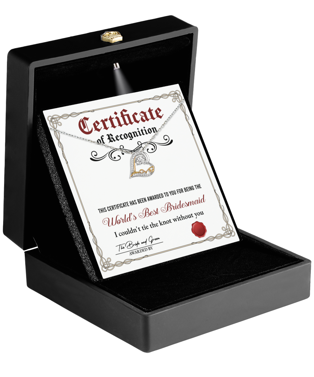 Bridesmaid Heart Necklace - Certificate of Recognition